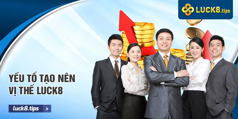 LUCK8 19 Những thế mạnh, ưu điểm khẳng định thương hiệu nhà cái TOP 1