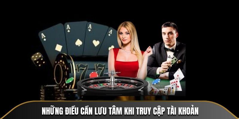 Hướng Dẫn Đăng Nhập ABC8 Cho Newbie Chi Tiết Và An Toàn 2 Những điều cần lưu tâm khi truy cập tài khoản